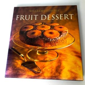 William-Sonoma Collection FRUIT DESSERT